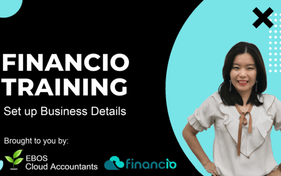 Financio Training – Set Up Business Details