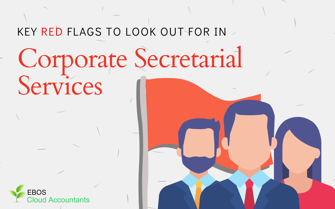 Key Red Flags To Look For In Corporate Secretarial Services