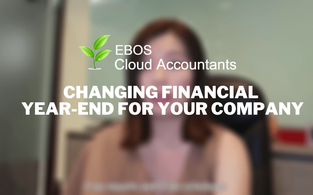 Changing Financial Year-End for your Company