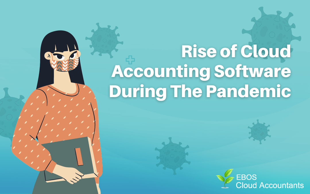 Rise of Cloud Accounting Software and Accounting Services During The Pandemic