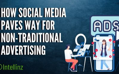 How Social Media Paves Way for Non-Traditional Advertising