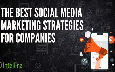 The Best Social-Media Marketing Strategies for Companies