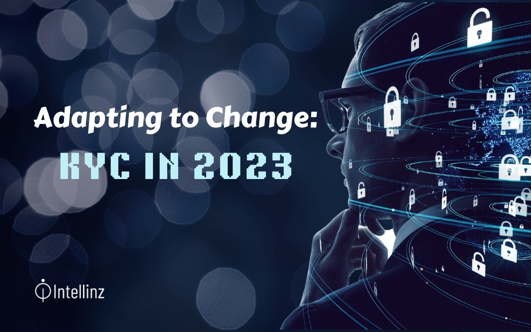 Adapting to Change: KYC in 2023